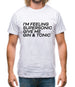 Feeling Supersonic, Give Me A Gin And Tonic Mens T-Shirt