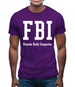 Fbi Female Body Inspector Mens T-Shirt