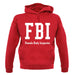 Fbi Female Body Inspector unisex hoodie