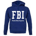 Fbi Female Body Inspector unisex hoodie