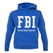 Fbi Female Body Inspector unisex hoodie