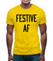 Festive Af Mens T-Shirt