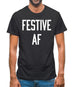 Festive Af Mens T-Shirt