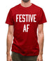 Festive Af Mens T-Shirt