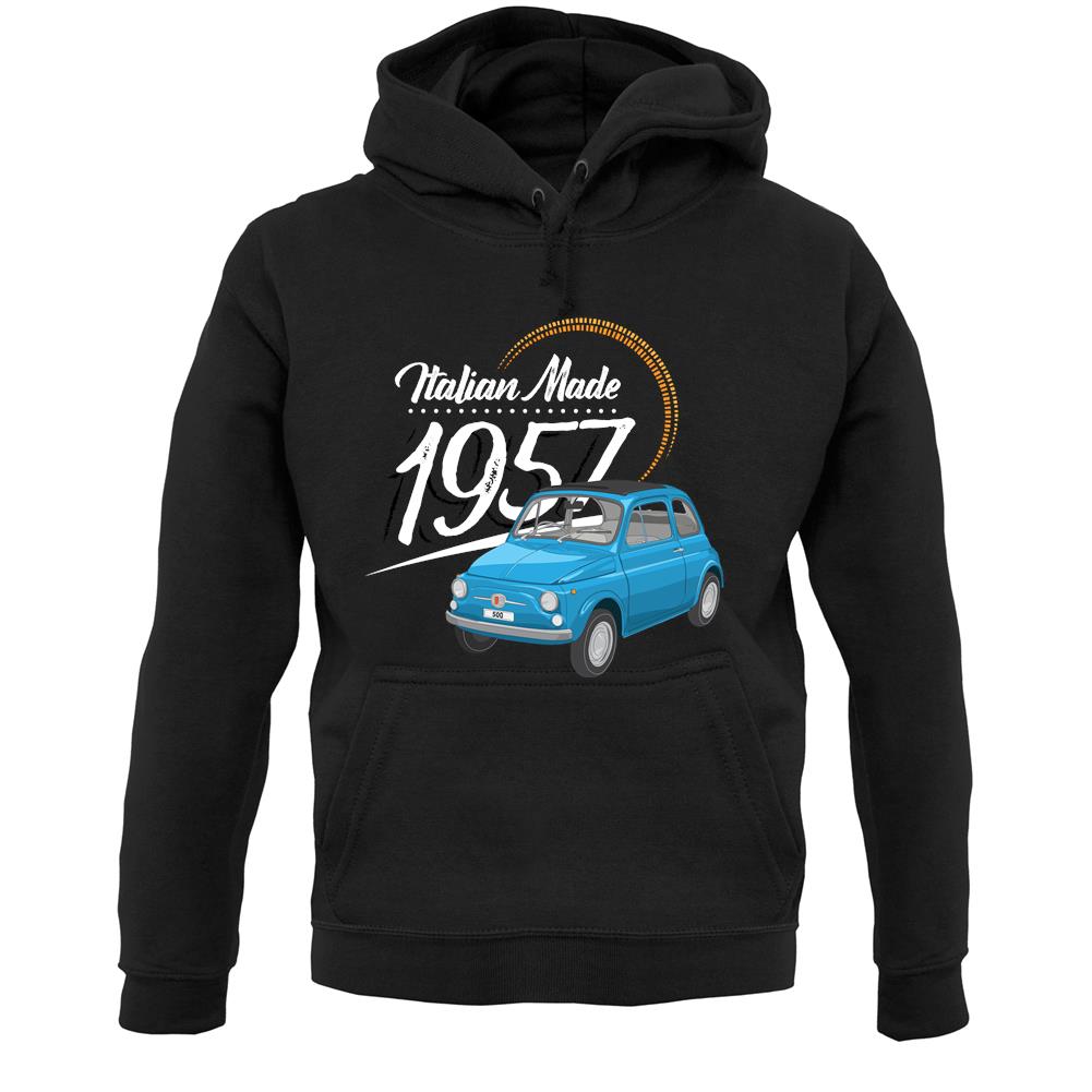 Italian Made 1957 - Fiat Unisex Hoodie