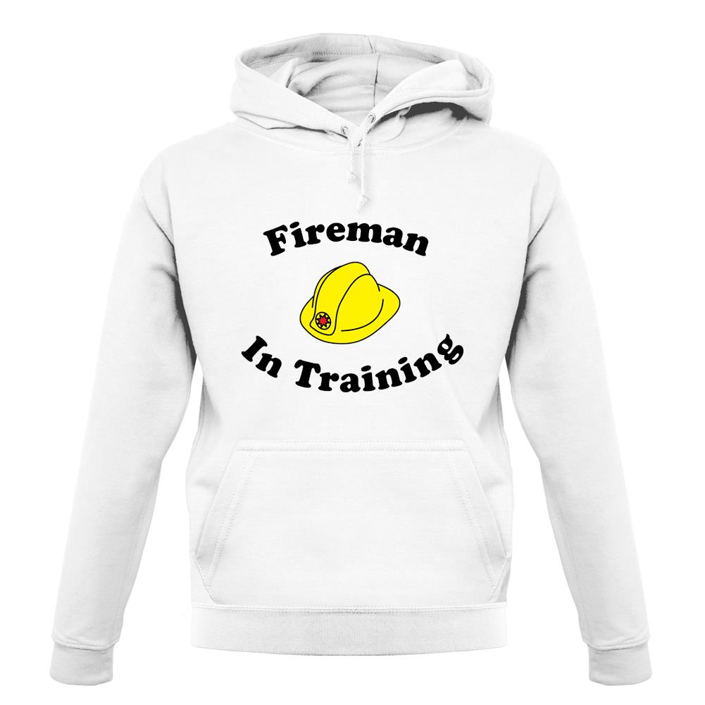 Fireman In Training unisex hoodie
