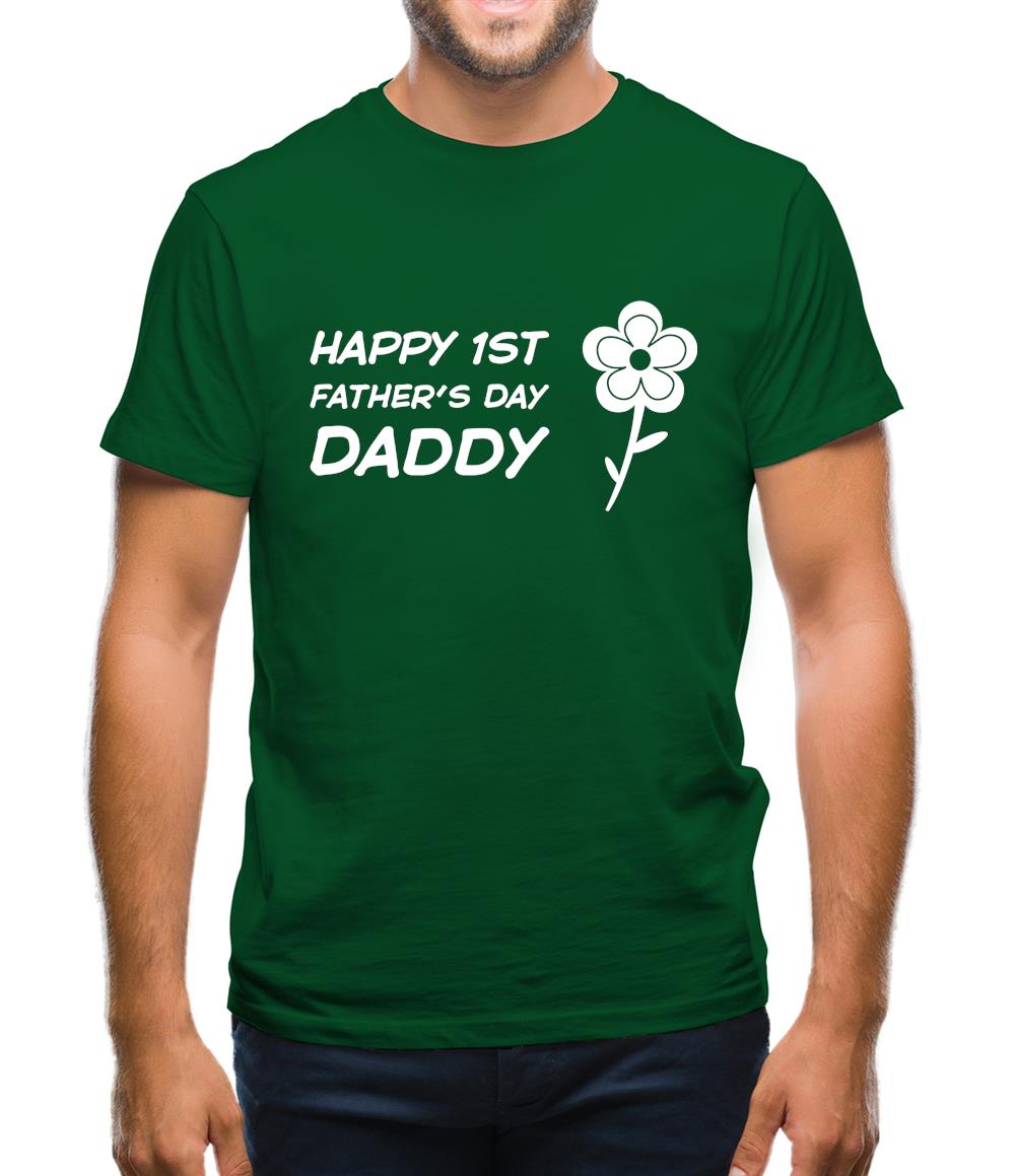 Happy 1St Fathers Day Daddy [Flower] Mens T-Shirt