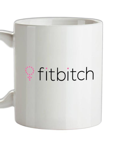 Fit Bitch Ceramic Mug