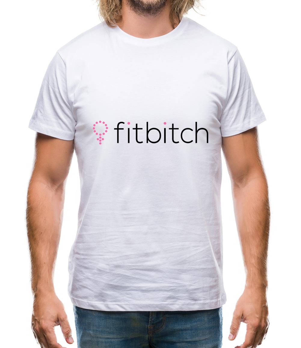 Fit Bitch Mens T-Shirt