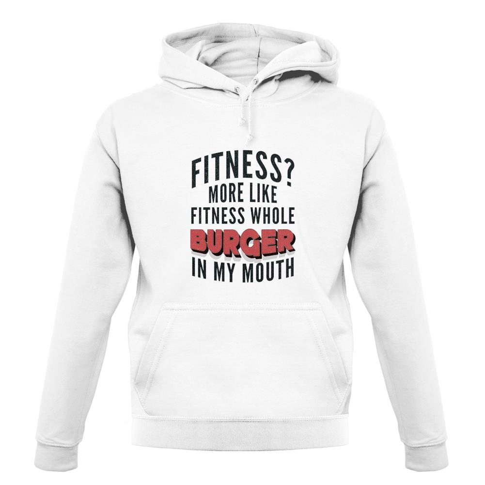 Fitness Burger In My Mouth unisex hoodie