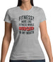 Fitness Burger In My Mouth Womens T-Shirt