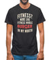 Fitness Burger In My Mouth Mens T-Shirt