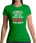 Fitness Burger In My Mouth Womens T-Shirt