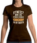 Fitness Whole Chicken In My Mouth Womens T-Shirt