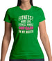 Fitness Cupcake In My Mouth Womens T-Shirt