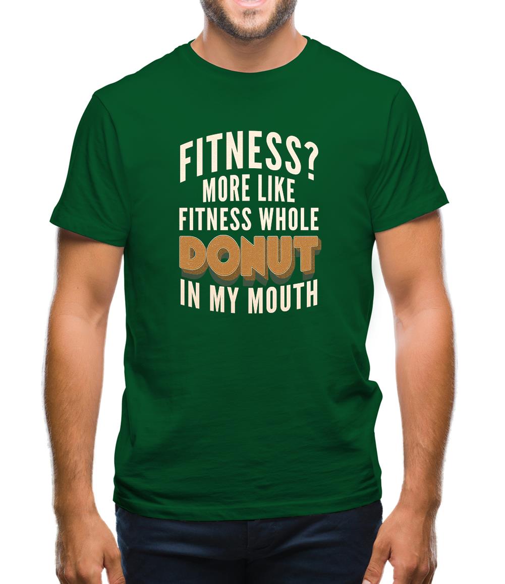 Fitness Donut In My Mouth Mens T-Shirt