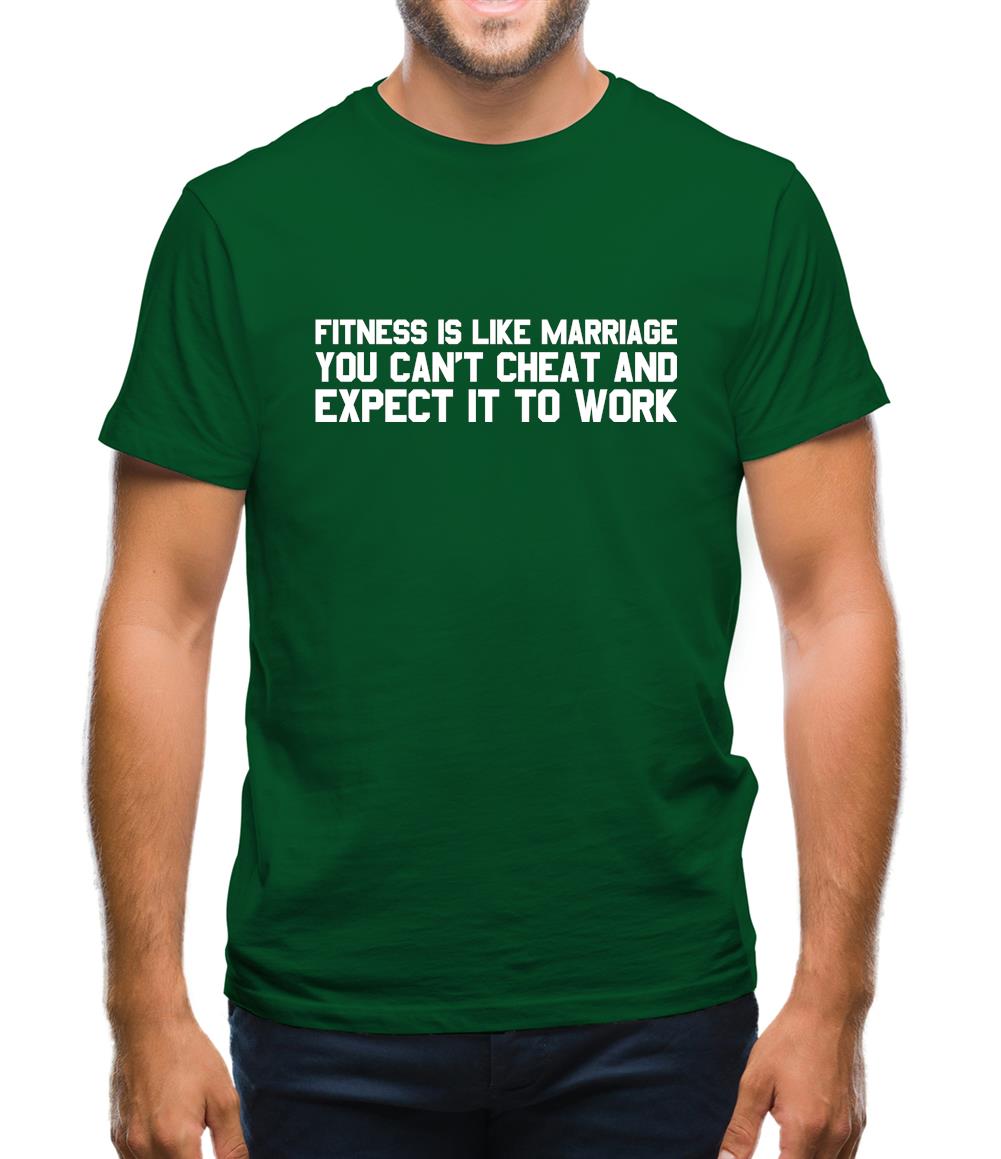 Fitness Is Like Marriage.. Mens T-Shirt