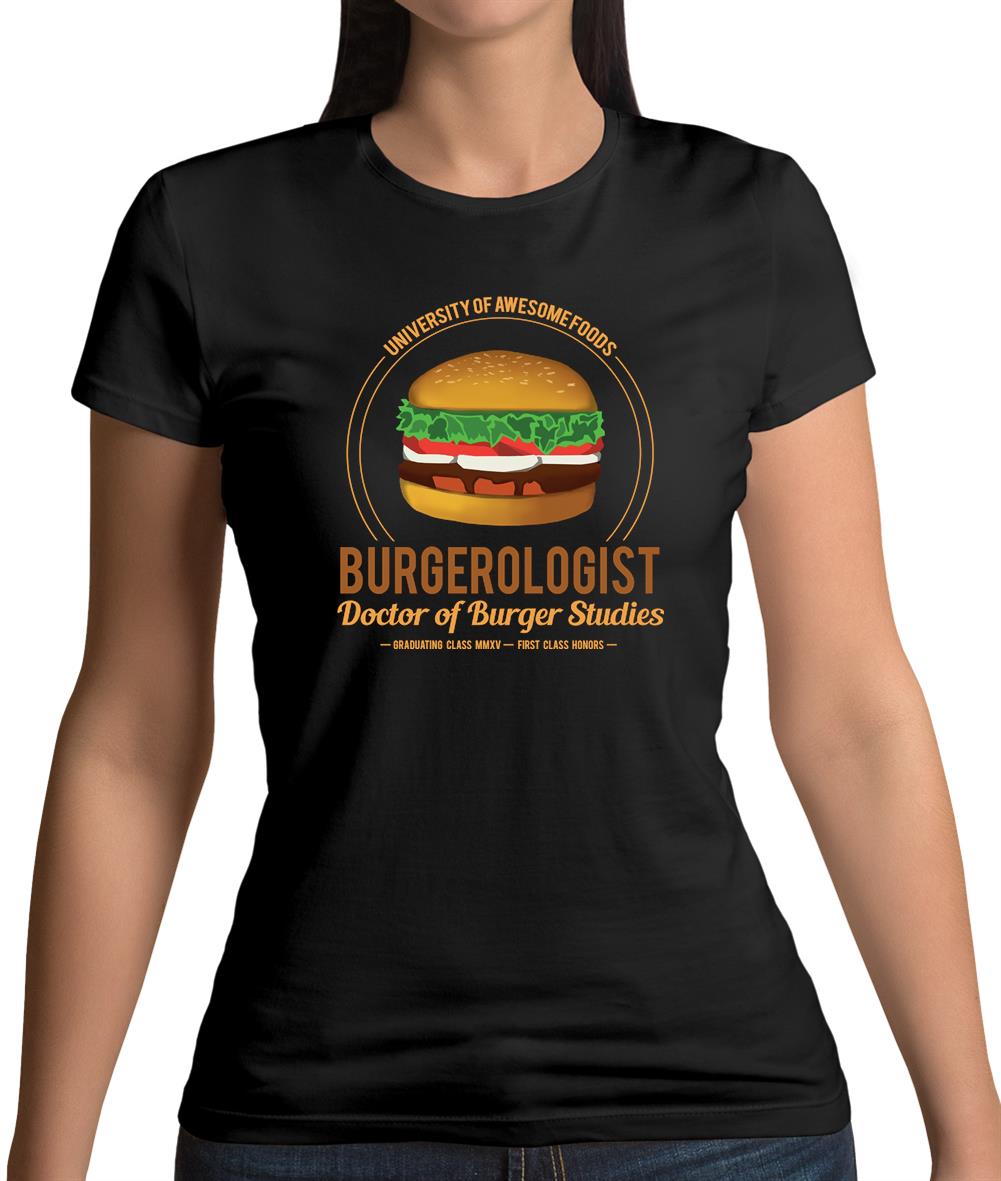 Burgerologist Womens T-Shirt