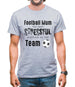 Football Mum the most stressful position Mens T-Shirt