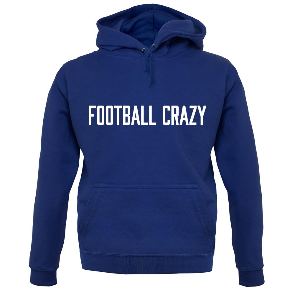 Football Crazy unisex hoodie