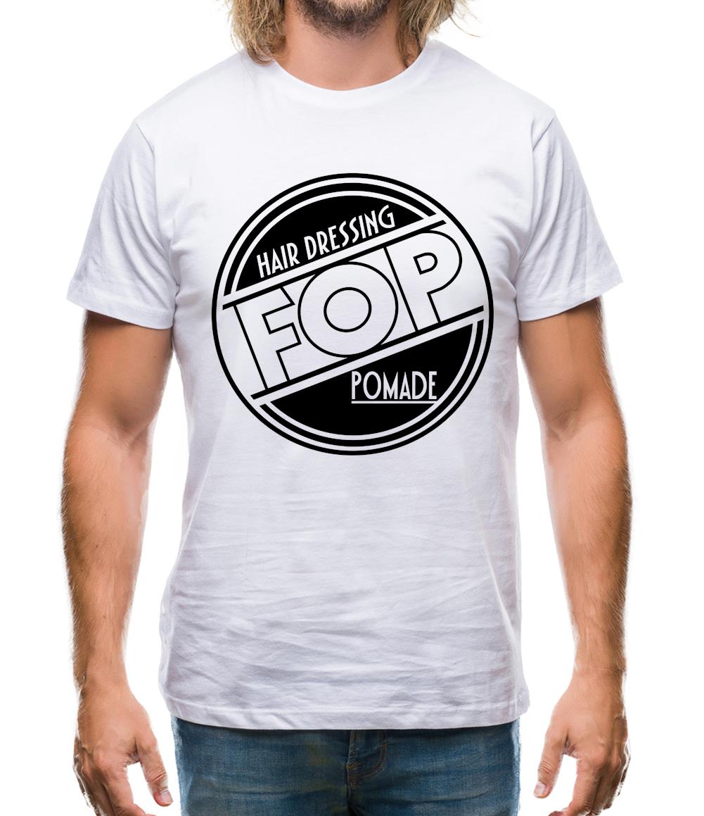 Fop Hair Dressing Pomade Mens T-Shirt