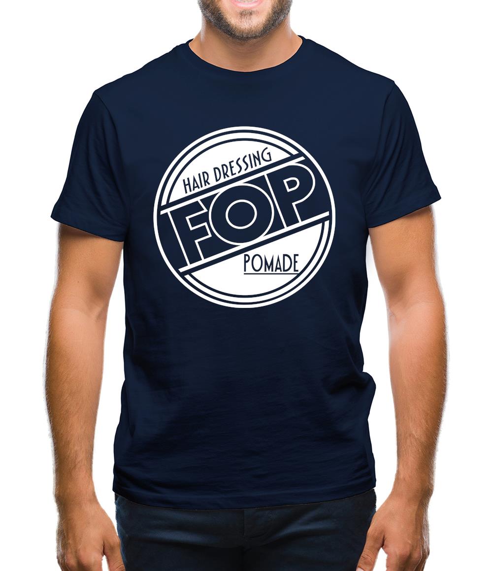 Fop Hair Dressing Pomade Mens T-Shirt