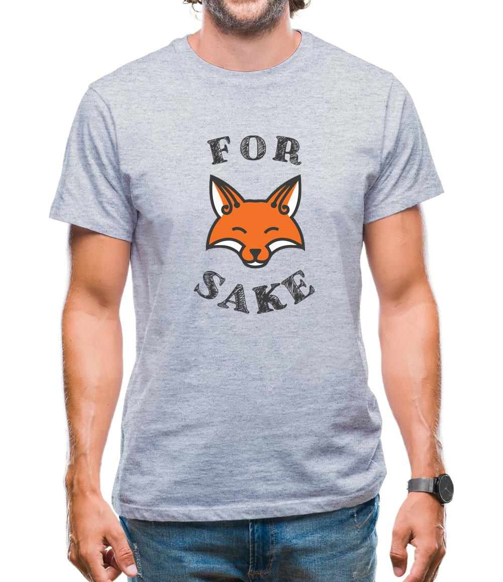 For Fox Sake Mens T-Shirt