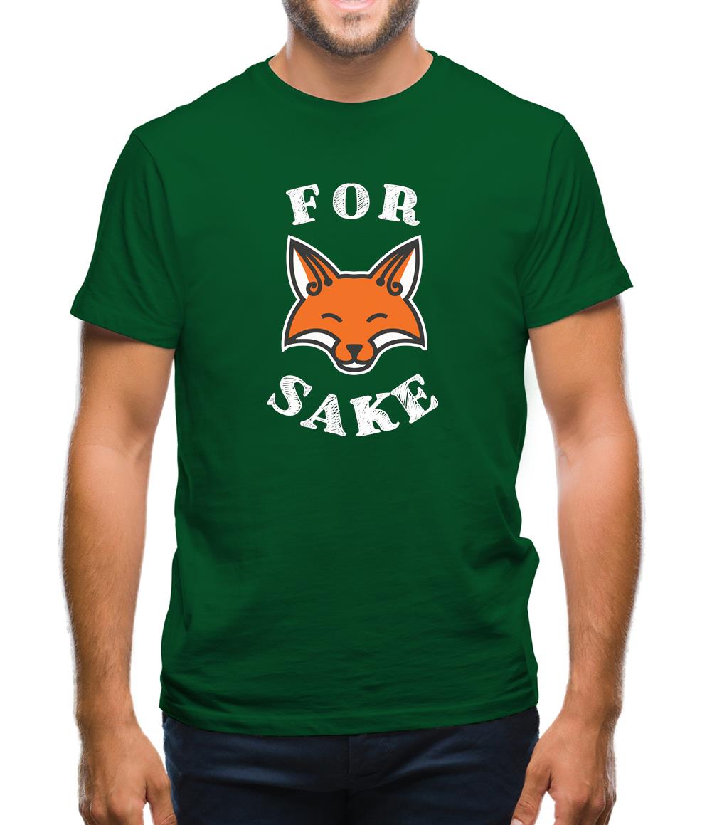 For Fox Sake Mens T-Shirt