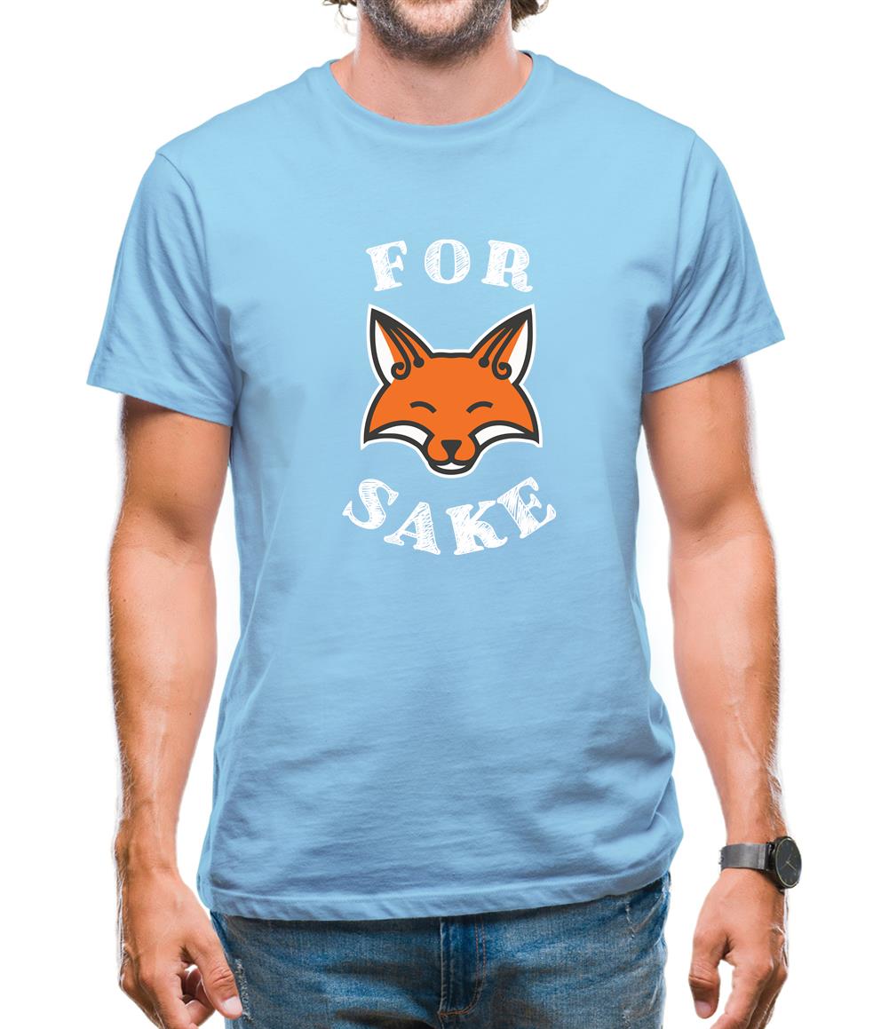 For Fox Sake Mens T-Shirt