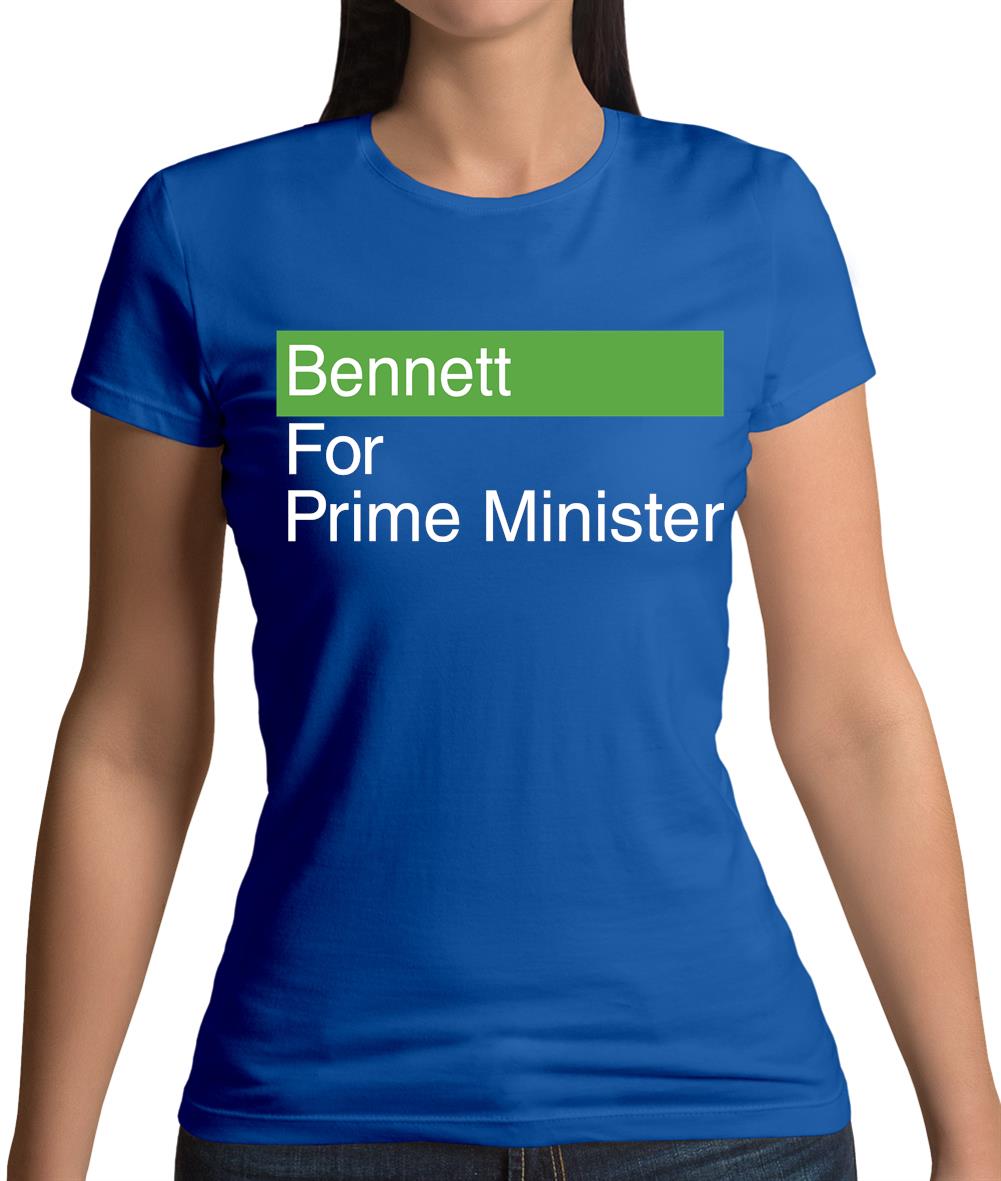 Bennett For Prime Minister Womens T-Shirt