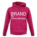 Brand For Prime Minister unisex hoodie