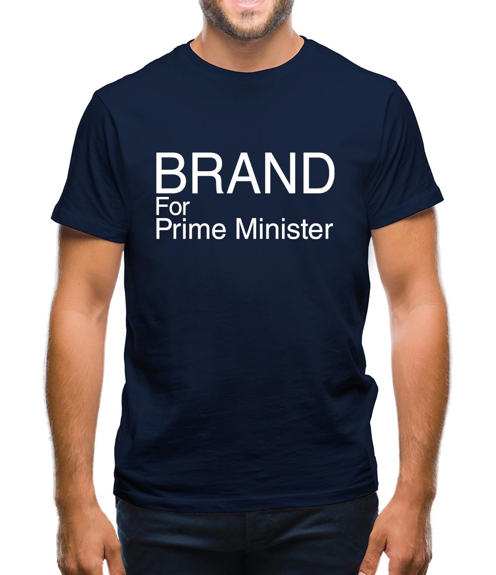 Brand For Prime Minister Mens T-Shirt