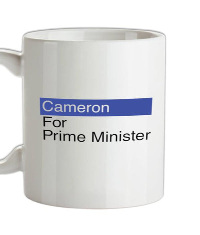 Cameron for Prime Minister Ceramic Mug