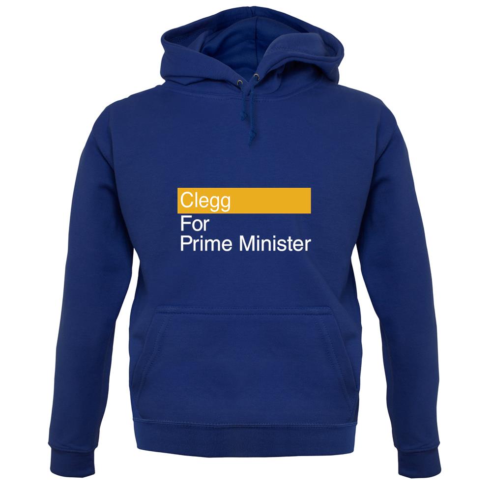 Clegg For Prime Minister unisex hoodie