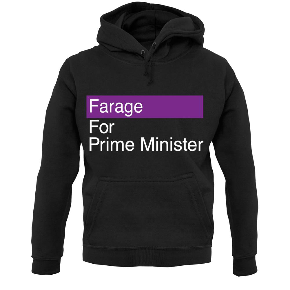 Farage For Prime Minister Unisex Hoodie