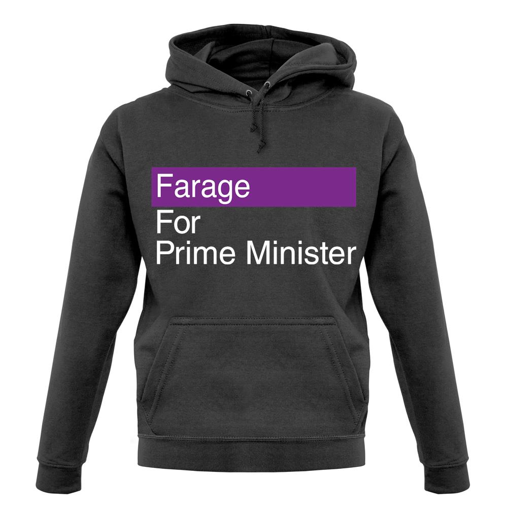Farage For Prime Minister unisex hoodie
