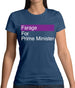 Farage For Prime Minister Womens T-Shirt