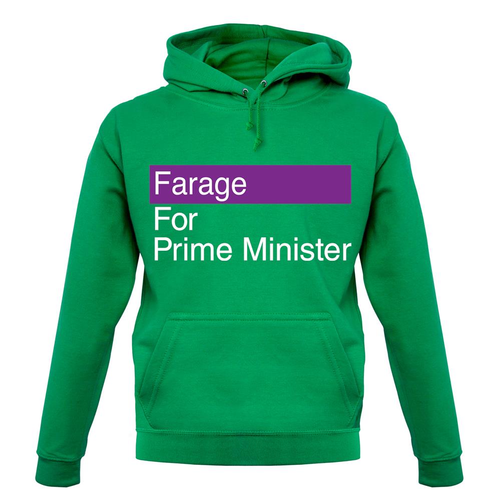 Farage For Prime Minister unisex hoodie