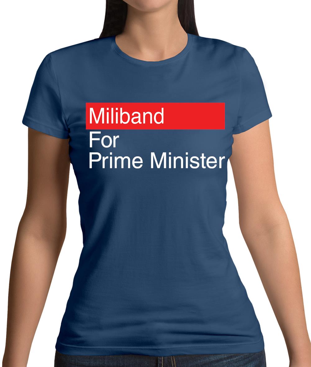 Miliband For Prime Minister Womens T-Shirt