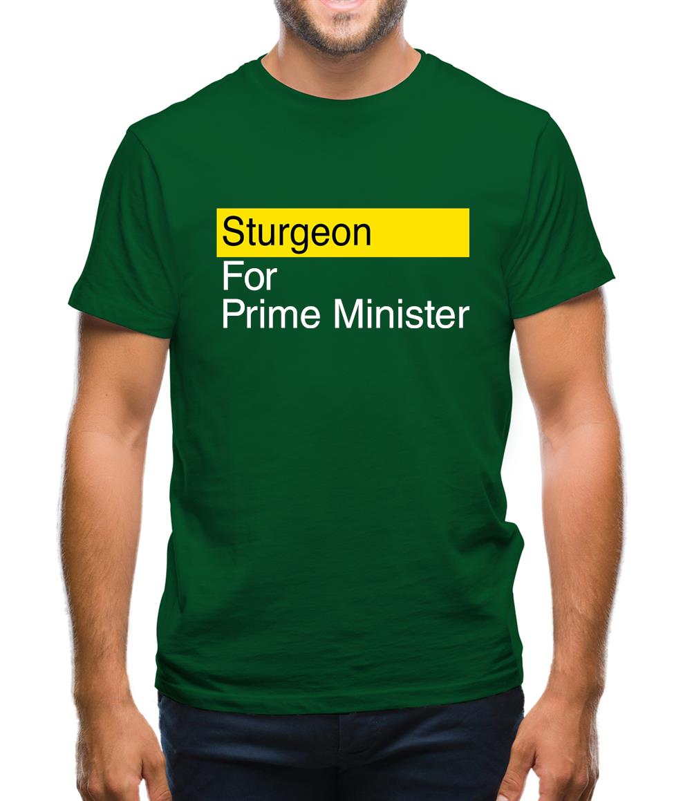 Sturgeon For Prime Minister Mens T-Shirt