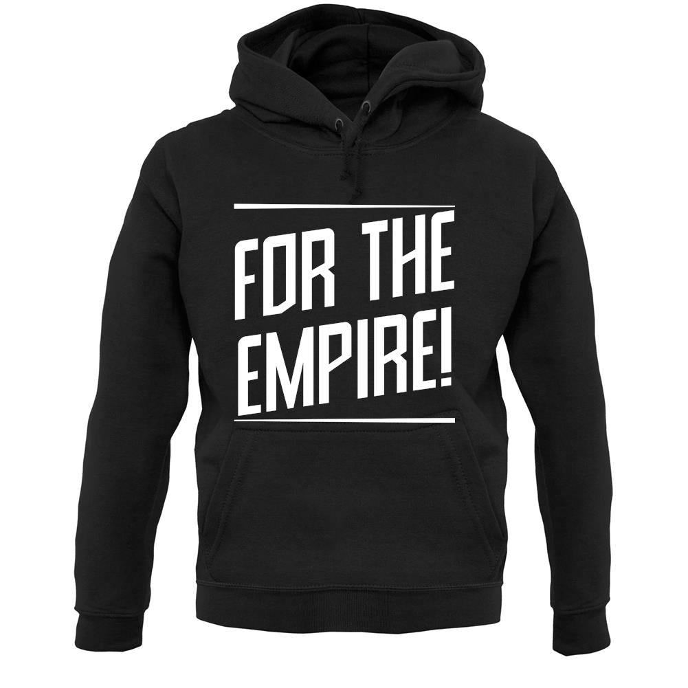 For The Empire Unisex Hoodie