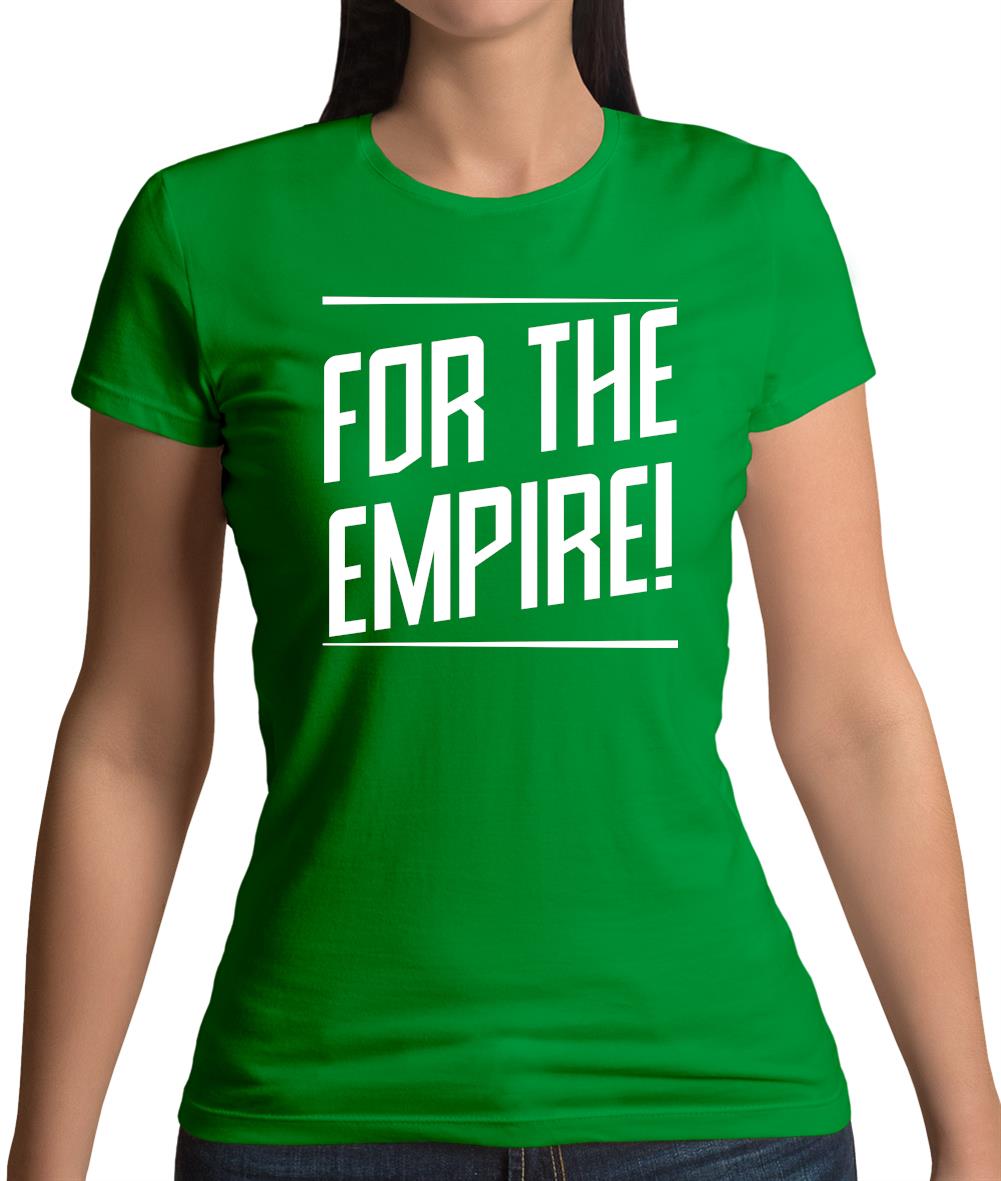 For The Empire Womens T-Shirt