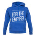 For The Empire unisex hoodie