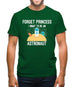 Forget Princess Astronaut Mens T-Shirt