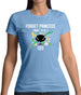 Forget Princess Ceo Womens T-Shirt