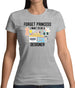 Forget Princess Designer Womens T-Shirt