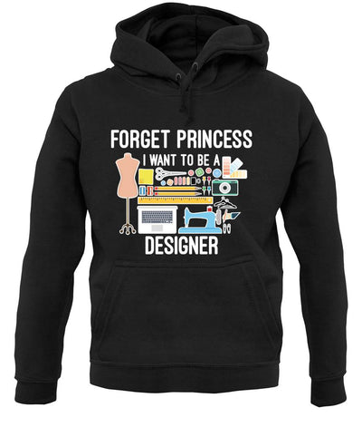 Forget Princess Designer unisex hoodie