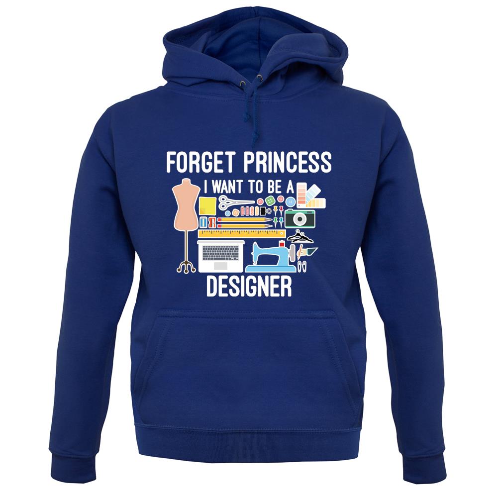 Forget Princess Designer unisex hoodie