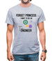 Forget Princess Engineer Mens T-Shirt