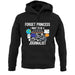 Forget Princess Journalist unisex hoodie